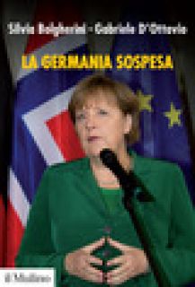 La Germania sospesa - Bolgherini Silvia; D'Ottavio Gabriele